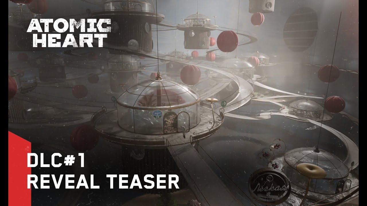 Atomic Heart - Official DLC #2 Teaser Trailer