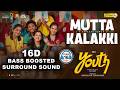 Mutta Kalakki 16D Surround Sound Studio 16 Youth Ken Karunaas GV Prakash Kumar