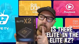 Elite X2 Android Box Review | Is It Elite Or Just Fluff?