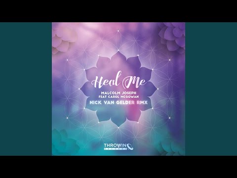 Heal Me (feat. Carol McGowan)