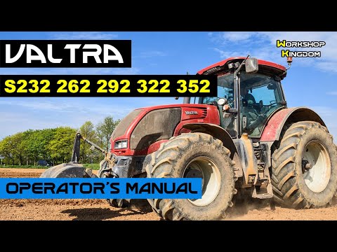 VALTRA S Series S232 262 292 322 352 Operators Maintenance User Manual - ENGLISH - Download PDF