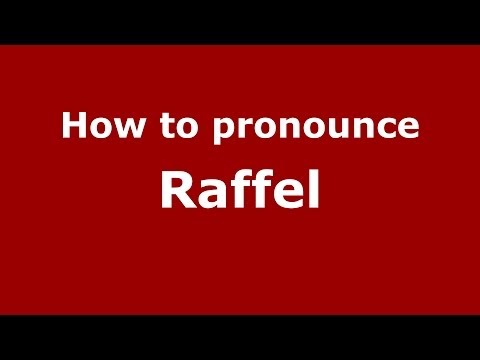 How to Pronounce Raffel - PronounceNames.com