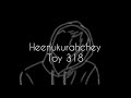 heenukurahchey - Toy 318 ft hirey (lyrics video) //Emily//