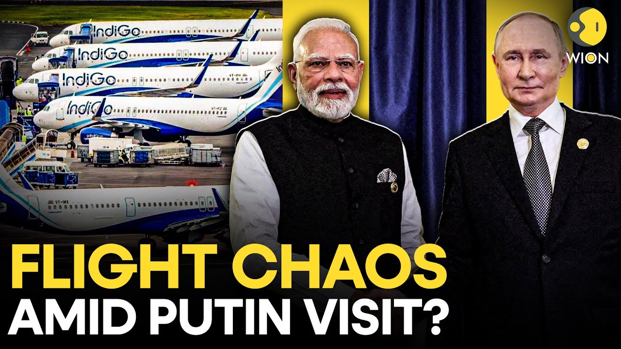 IndiGo Chaos: Aviation Shockwave Sparks Questions Over Putin’s High-Stakes Visit | WION Originals