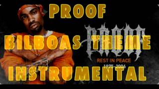 Proof-Bilboa&#39;s Theme (Instrumental)