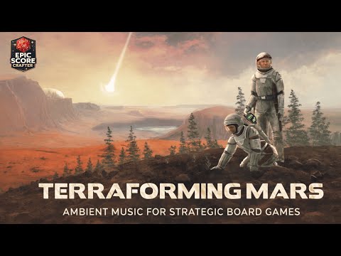 Terraforming Mars Ambience 🌌  Strategic Sci-Fi Board Game Music for Focus & Planning
