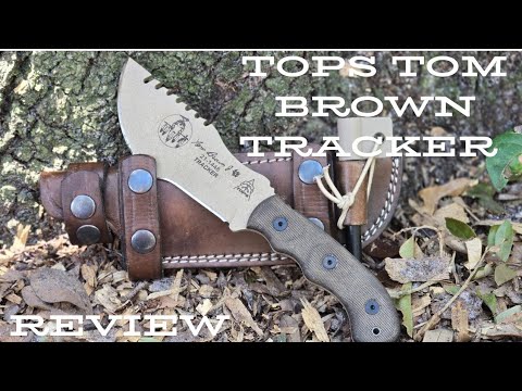 Tops Tom Brown Tracker Review Plus Knife Giveaway!