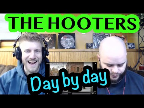 THE HOOTERS - DAY BY DAY 😬😂🤔 reaction