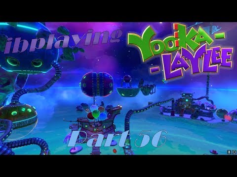 ibplaying Yooka-Laylee! Part 56 - There's So Much More!