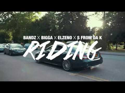 Bandz X Bigga Bigs X Elzeno X S From Da K - RIDING (KB)