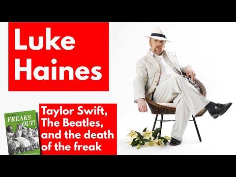 Luke Haines: Taylor Swift, The Beatles, and the death of the freak
