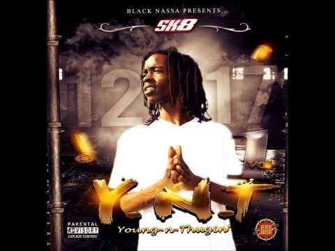 1217 SK8 (YNT) Die Right Now Ft. Chill Will, Rozay, And Quan G