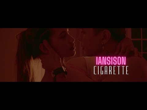 CIGARETTE - Ian Sison (Official Music Video) [EXPLICIT CONTENT]