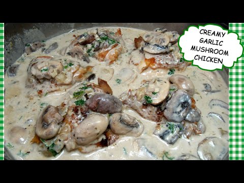 Creamy Garlic Mushroom Chicken ~ One Pan Chicken Recipe