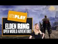 Let's Play Elden Ring - OPEN WORLD EXPLORATION NEW PS5 GAMEPLAY!