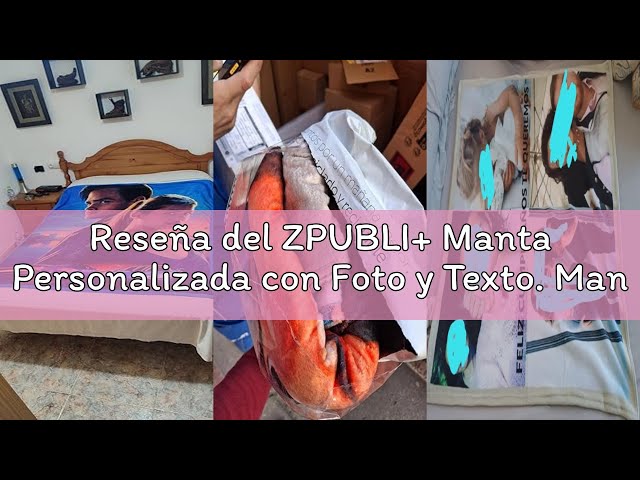 Vídeo relacionado con ZPUBLI+ Manta Personalizada con Foto y Texto. Manta Collage. Manta sofá y Cama. Regalo Original de Navidad, cumpleaños, Aniversarios, San Valentín, papá, mamá, Regalo para Parejas. (1 Foto, 150x200)