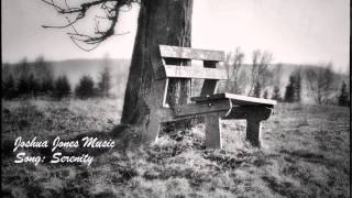 Serenity by Joshua Jones