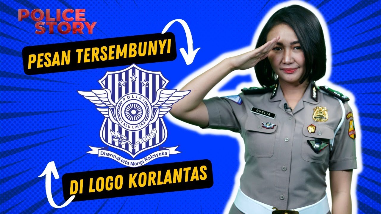 ARTI LAMBANG KORLANTAS DHARMA KERTA MARGA RAKSYAKA | POLICE STORY NTMC CHANNEL