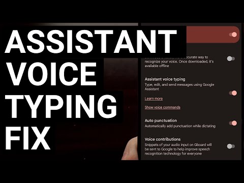Fixing the Google Pixel 6 when Assistant Voice Typing is Greyed Out