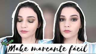 MAQUIAGEM MARCANTE e FÁCIL de FAZER - MAKE NATAL 2020