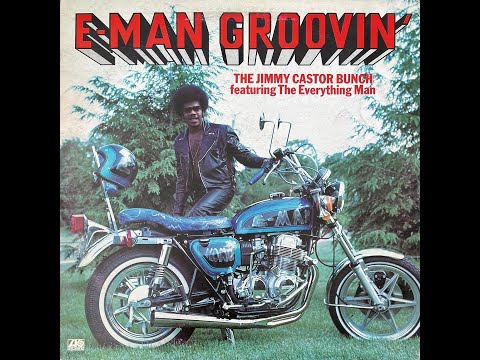 The Jimmy Castor Bunch Featuring The Everything Man - I Love The Mellow Groove (1976 Vinyl)