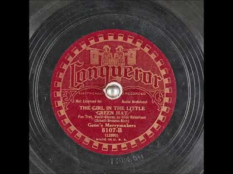 The Girl in the Little Green Hat ~ Gene's Merrymakers with Dick Robertson (Vocal Chorus) (1933)