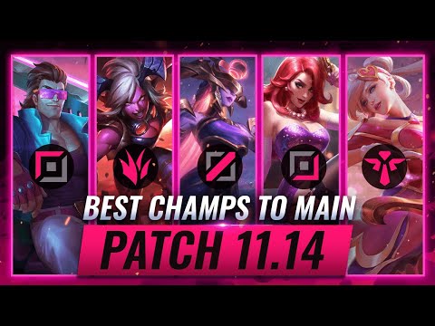 3 BEST Champions To MAIN For EVERY ROLE in Patch 11.14 - League of Legends