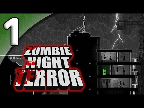 Zombie Night Terror *Act 1* - 1. Patient Zero - YouTube