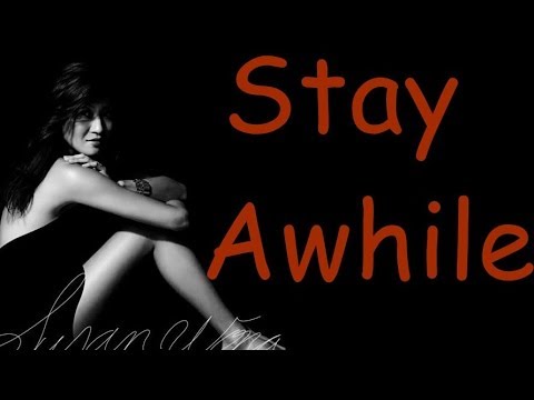 Susan Wong -  Stay Awhile (lyrics)