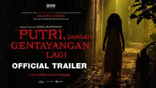 Putri, Stop Haunting - Official Trailer | November 5, 2026 in Theaters