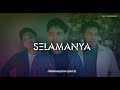 The Overtunes - Selamanya (Live)