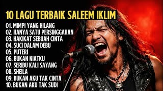 Download lagu 10 Lagu Terbaik Iklim Saleem  mp3