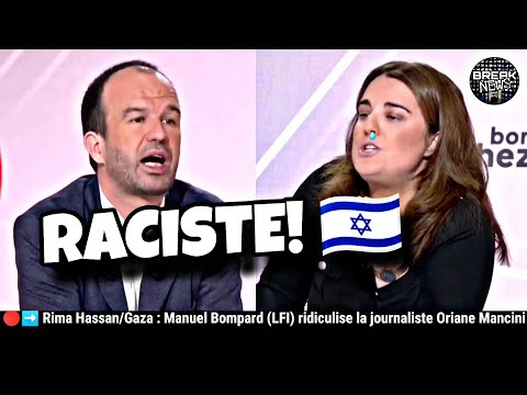 🔴➡️ Rima Hassan/Gaza: Manuel Bompard (LFI) ridiculise une journaliste