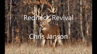 Redneck Revival by Chris Janson