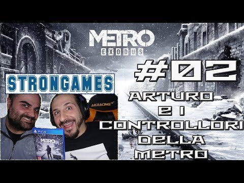 METRO EXODUS - Walkthrough ITA #02 - Arturo e i controllori della METRO