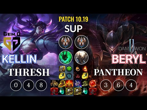 GEN Kellin Thresh vs DWG BeryL Pantheon Sup - KR Patch 10.19