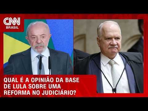 Base de Lula se divide sobre reforma do Judiciário | CNN 360°