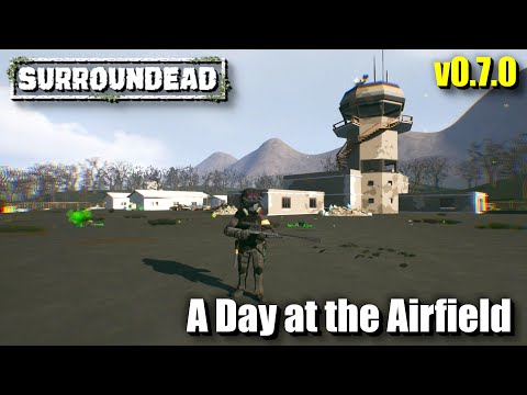 "A Day at the Airfield" - SurrounDead - 0.7 - Episode 15