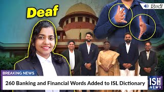 260 Banking and Financial Words Added to ISL Dictionary