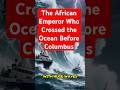 The Lost Mali Fleet That Sailed the Atlantic