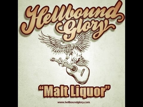 Hellbound Glory | Malt Liquor
