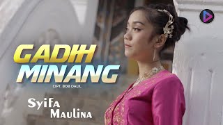 Download lagu Lagu Minang Terbaru - Syifa Maulina - Gadih Minang mp3 Download lagu Lagu Minang Terbaru - Syifa Maulina - Gadih Minang mp3