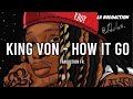 [Traduction française 🇫🇷] King Von - How It Go • LA RUDDACTION