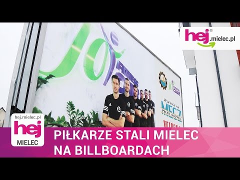 hej.mielec.pl TV: Piłkarze FKS Stal na bilboardach