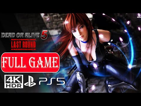 DEAD OR ALIVE 5 LAST ROUND【FULL GAME】No Commentary ✔️4K 60ᶠᵖˢ HDR PS5