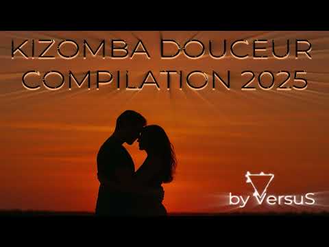 KIZOMBA DOUCEUR COMPILATION 2025