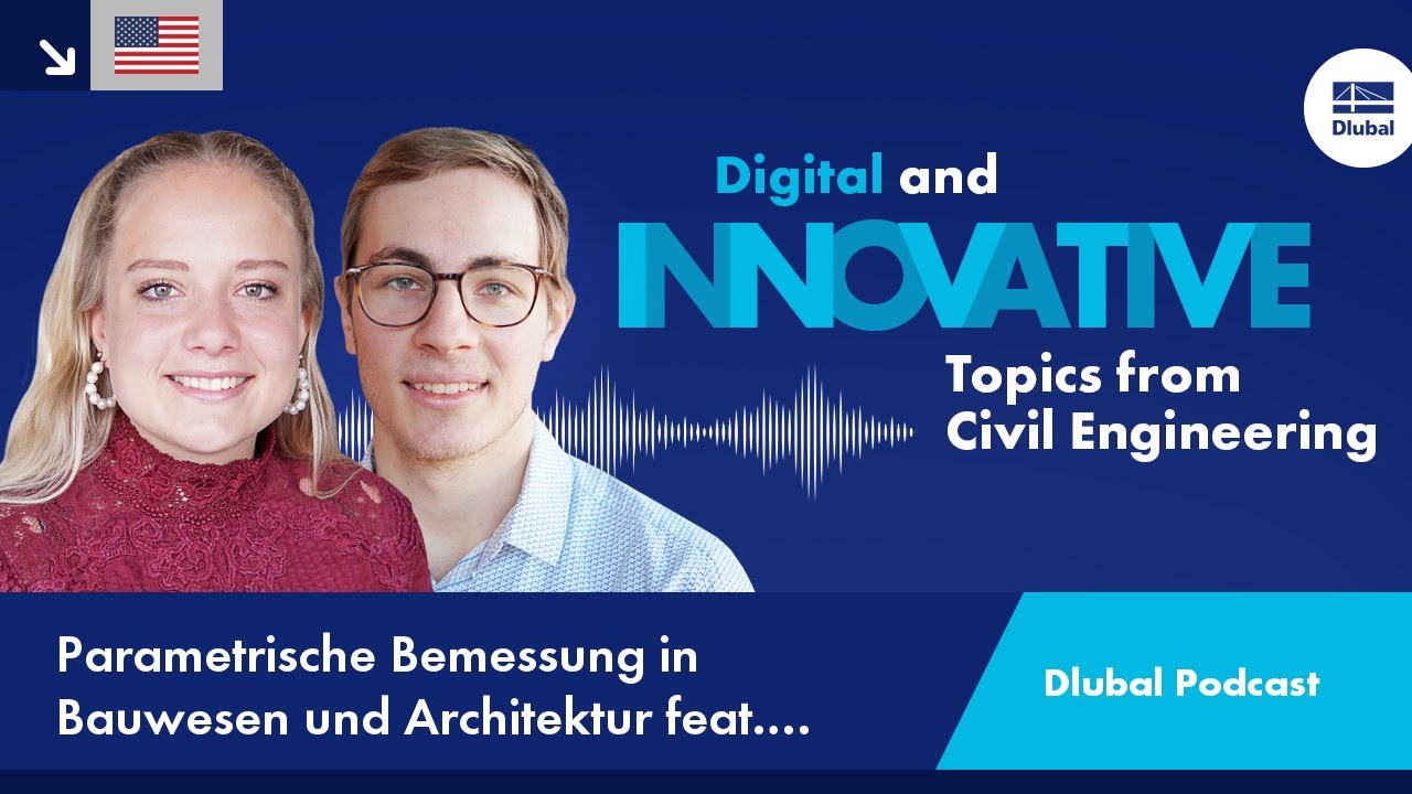 Dlubal Podcast | #018 | Parametrische Bemessung in Bauwesen und Architektur feat. | Junghwo Park