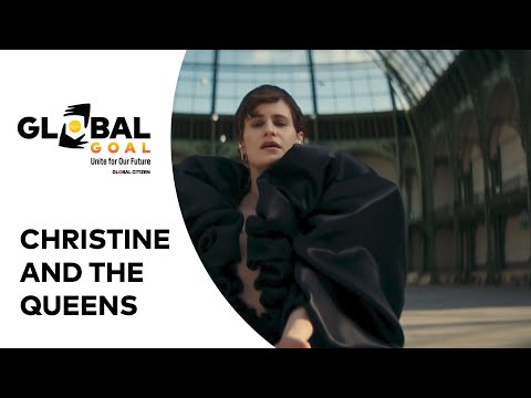 Christine and the Queens Performs "La Vita Nuova" | Global Goal: Unite for Our Future