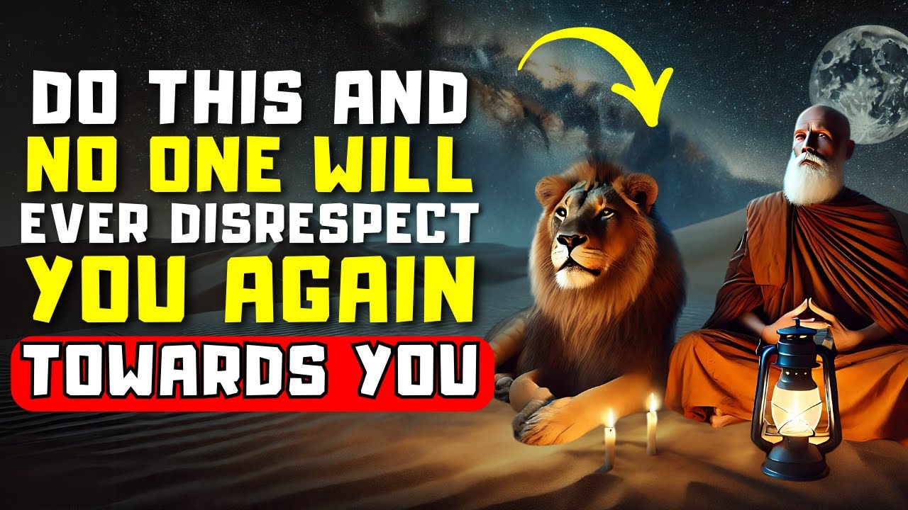 No one will ever disrespect you again | Simply follow this | 18 Buddhist Lessons. Zen Buddhist Story
