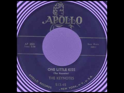 ONE LITTLE KISS, The Keynotes, Apollo #513  1957